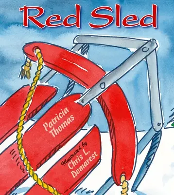 Vörös szánkó - Red Sled