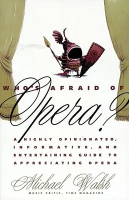 Ki fél az operától? - Who's Afraid of Opera?