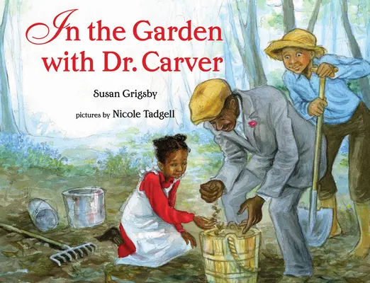 A kertben Dr. Carverrel - In the Garden with Dr. Carver