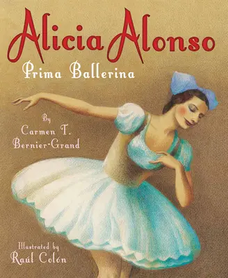 Alicia Alonso: Prima balerina - Alicia Alonso: Prima Ballerina