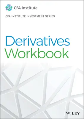 Derivatívák munkafüzet - Derivatives Workbook