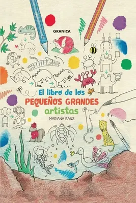 El Libro De Los Pequeos Grandes Artistas (A nagy művészek könyve) - El Libro De Los Pequeos Grandes Artistas