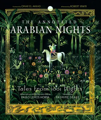 Az arab éjszakák jegyzetekkel ellátva: Mesék az 1001 éjszakából - The Annotated Arabian Nights: Tales from 1001 Nights