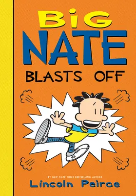 Velký Nate vyletí do vzduchu - Big Nate Blasts Off