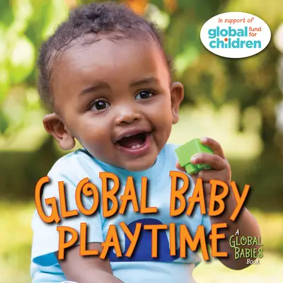 Global Baby játékidő - Global Baby Playtime