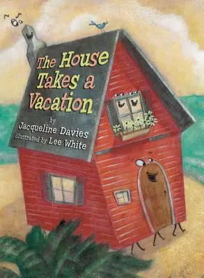 A ház vakációra megy - The House Takes a Vacation