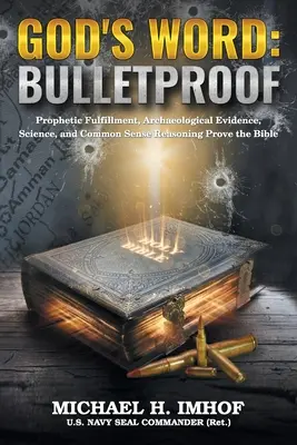 Isten szava: Bulletproof - God's Word: Bulletproof