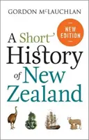 Új-Zéland rövid története - Short History of New Zealand