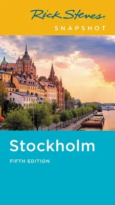 Rick Steves Stockholm pillanatképek - Rick Steves Snapshot Stockholm