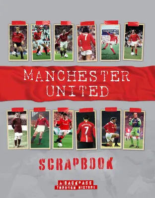 Manchester United album - Manchester United Scrapbook