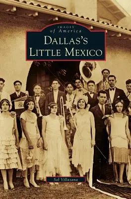 Dallas kis Mexikója - Dallas's Little Mexico