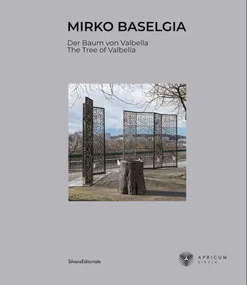 Mirko Baselgia: A valbellai fa - Mirko Baselgia: The Tree of Valbella