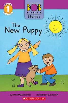 Az új kiskutya (Bob Books történetek: Scholastic Reader, 1. szint) - The New Puppy (Bob Books Stories: Scholastic Reader, Level 1)