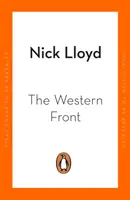 Nyugati front - Az első világháború története - Western Front - A History of the First World War