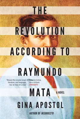 A forradalom Raymundo Mata szerint - The Revolution According to Raymundo Mata