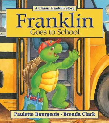 Franklin iskolába megy - Franklin Goes to School