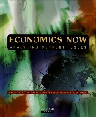 Economics Now: Az aktuális kérdések elemzése - Economics Now: Analyzing Current Issues