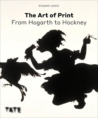 A nyomtatás művészete: Hogarth-tól Hockney-ig - The Art of Print: From Hogarth to Hockney