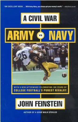 Polgárháború: Army vs. Navy - Egy év az egyetemi futball legtisztább rivalizálásában - A Civil War: Army vs. Navy - A Year Inside College Football's Purest Rivalry