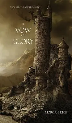 Přísaha slávy (A Vow of Glory) - A Vow of Glory