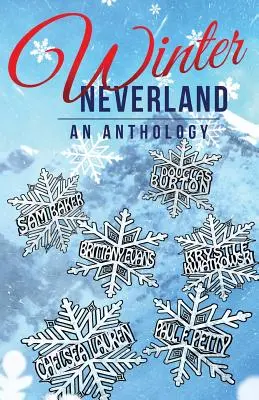 Winter Neverland: Antológia - Winter Neverland: An Anthology