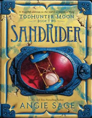 Todhunter Moon, második könyv: Homoklovas - Todhunter Moon, Book Two: Sandrider