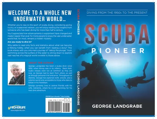 SCUBA úttörő: Búvárkodás az 1950-es évektől napjainkig - SCUBA Pioneer: Diving from the 1950's to the Present