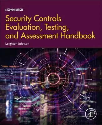 Biztonsági ellenőrzések értékelése, tesztelése és értékelése kézikönyv - Security Controls Evaluation, Testing, and Assessment Handbook