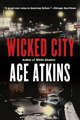 Wicked City: A Thriller