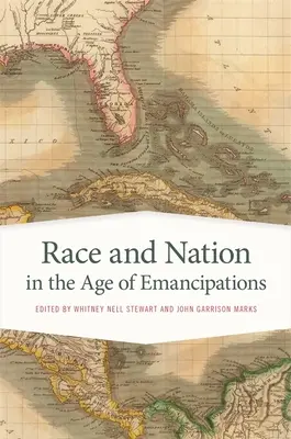 Faj és nemzet az emancipációk korában - Race and Nation in the Age of Emancipations