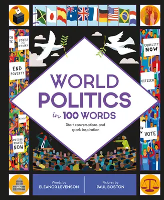 Világpolitika 100 szóban: Beszélgetések indítása és inspiráció szikrája - World Politics in 100 Words: Start Conversations and Spark Inspiration