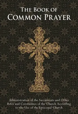 A közös imakönyv: Pocket Edition - The Book of Common Prayer: Pocket Edition