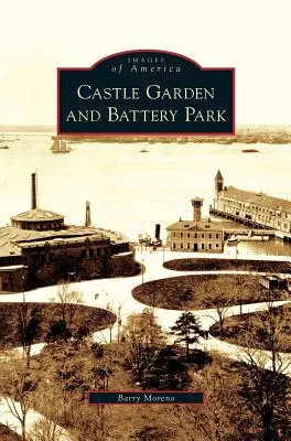 Várkert és Battery Park - Castle Garden and Battery Park