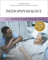 Pearson Reviews & Rationales - Pathophysiology with „Nursing Reviews & Rationales” - Pearson Reviews & Rationales - Pathophysiology with 