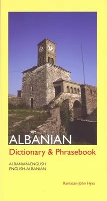 Albán-angol/angol-albán szótár és kifejezésgyűjtemény - Albanian-English/English-Albanian Dictionary and Phrasebook