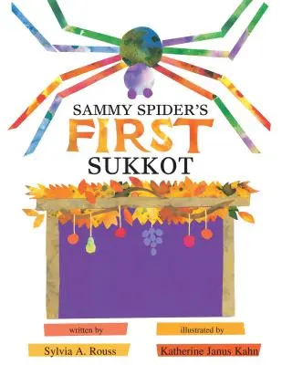 Sammy Spider első szukkotja - Sammy Spider's First Sukkot