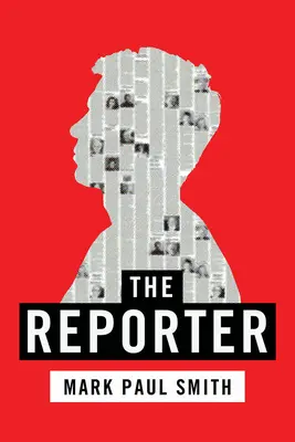 A riporter - The Reporter