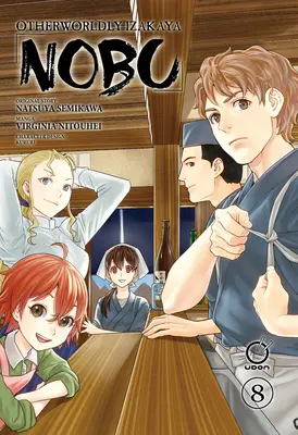 Másvilági Izakaya Nobu 8. kötet - Otherworldly Izakaya Nobu Volume 8