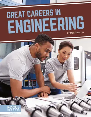 Nagyszerű karrierek a mérnöki pályán - Great Careers in Engineering