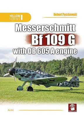 Messerschmitt Bf 109 G DB 605 a motorral - Messerschmitt Bf 109 G with DB 605 a Engine