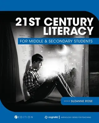 21. századi műveltség közép- és középiskolásoknak - 21st Century Literacy for Middle and Secondary Students