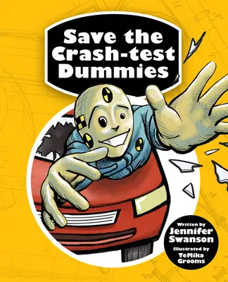 Mentsük meg a törésteszt-bábukat - Save the Crash-Test Dummies