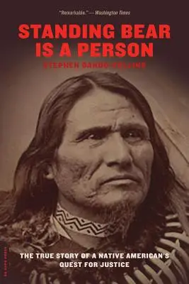 Az álló medve egy személy: Az indián őslakosok igazságkeresésének igaz története - Standing Bear Is a Person: The True Story of a Native American's Quest for Justice