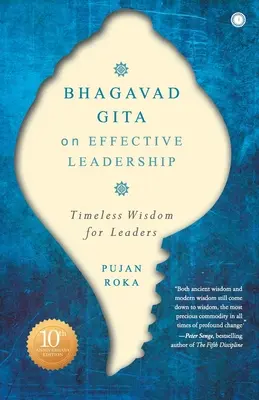 A Bhagavad Gita a hatékony vezetésről - Bhagavad Gita on Effective Leadership