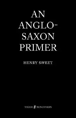 Angolszász alapkönyv - An Anglo-Saxon Primer