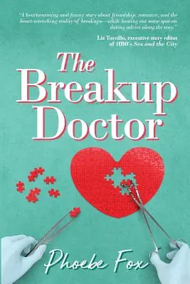 A szakító orvos: A szakítóorvos sorozat #1 - The Breakup Doctor: The Breakup Doctor series #1