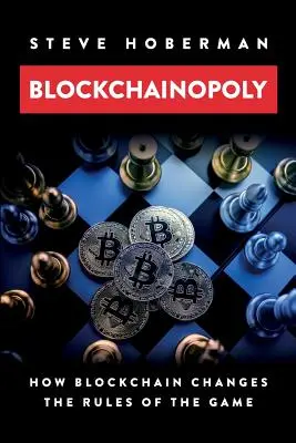 Blockchainopoly: Hogyan változtatja meg a blokklánc a játékszabályokat? - Blockchainopoly: How Blockchain Changes the Rules of the Game