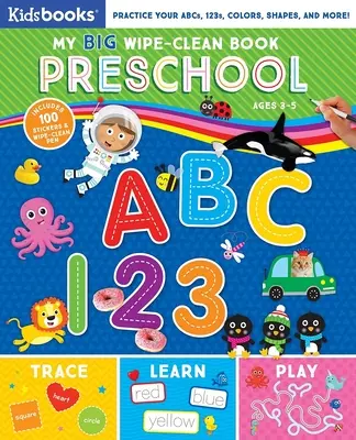 My Big Wipe-Clean Book: 123-as óvodai ABC - My Big Wipe-Clean Book: Preschool ABC 123