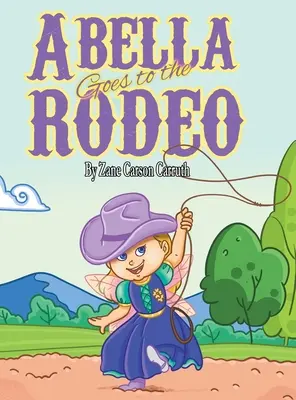 Abella elmegy a rodeóra - Abella Goes to the Rodeo