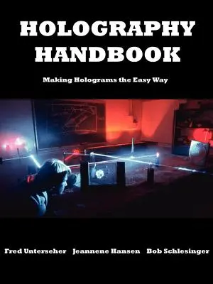 Holográfia kézikönyv - Holography Handbook